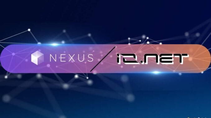 Nexus Inks a Strategic Deal With IO.NET to Enhance Computing Nexus Inks a Strategic Deal With IO.NET to Enhance Computing Power for Its Network