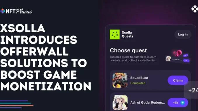 Xsolla Introduces Offerwall Solutions to Boost Game Monetization Xsolla Introduces Offerwall Solutions to Boost Game Monetization