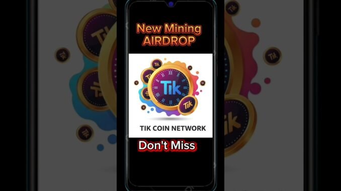 Best Crypto Earning App! TIK COIN Network Mining AIRDROP! #miningairdrop