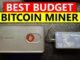 Avalon Nano3S - Best Budget Miner for Beginners?