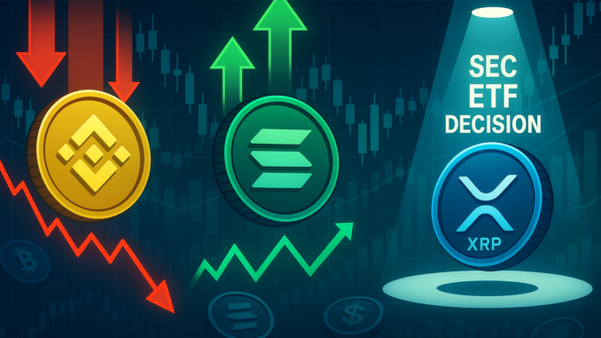 Crypto wrap: BNB dips 10% as SOL tests $200; XRP Crypto wrap: BNB dips 10% as SOL tests $200; XRP ETFs updates