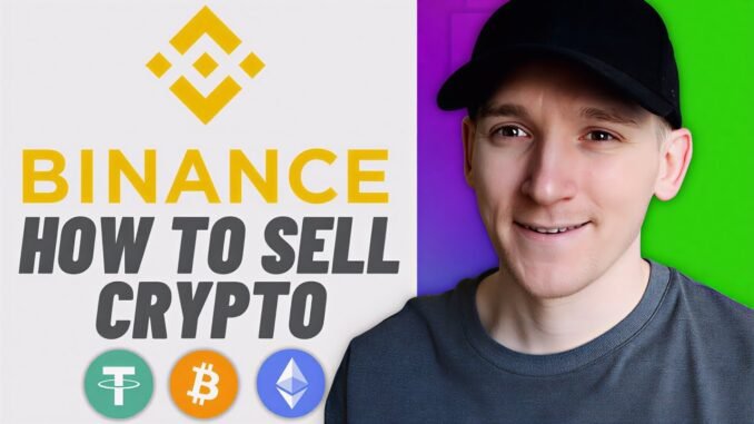 How to Sell Crypto on Binance P2P (Beginner Guide + Scam Prevention Tips)