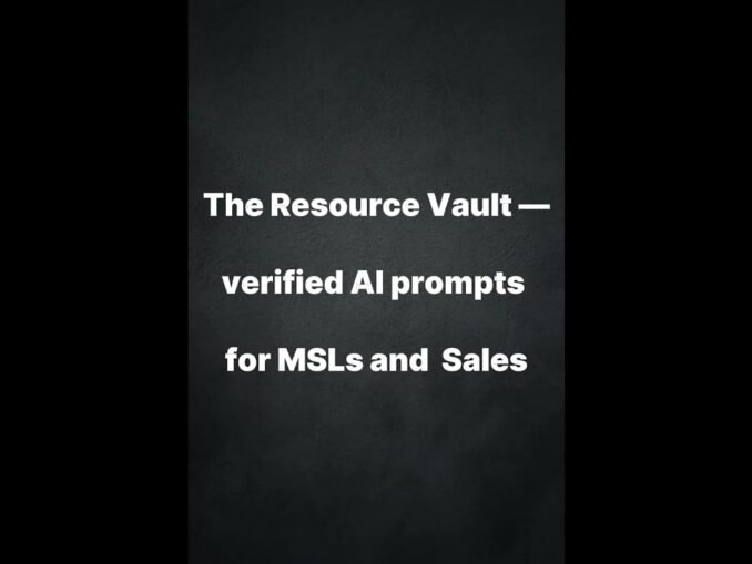 Resource Vault | Ready-to-Use AI Prompt Engineering Guides for Sales and MSLs 🧬
