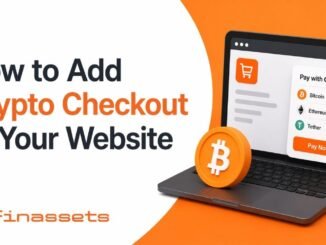 How to Add Crypto Checkout to Payment Page | Finassets Guide