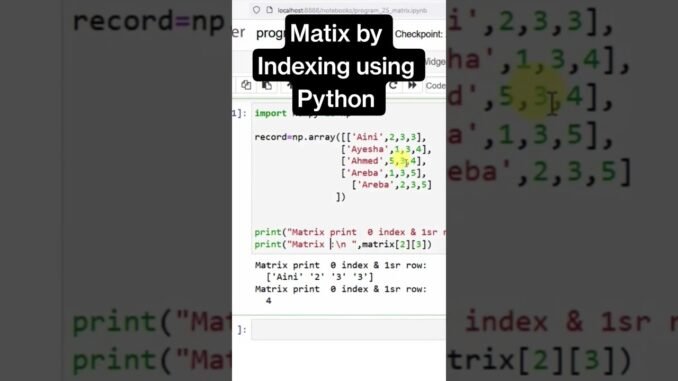 Master Matrix Indexing in Python in Seconds! #python #ai