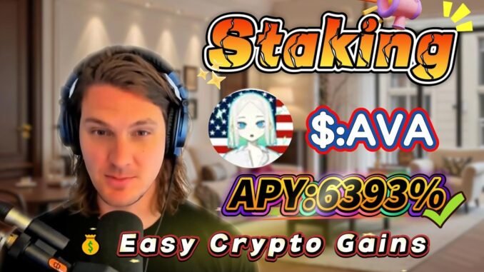 🔥 Solana mining for beginners! AVA staking with zero-risk steps and stable 6393.38% APY profits!