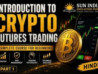 Crypto Futures Trading Course for Beginners | Part 1 | Hindi