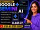 Google Gemini AI Masterclass 2026 | Class 27 | Complete Udemy Course for Beginners to Advanced