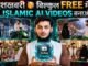 Islamic AI Story Videos Kaise Banaye Free Me?(Full Guide)