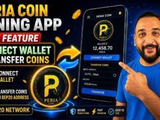 PERIA Coin Mining App New Update | Connect Wallet & Transfer Coins to BEP20 Address