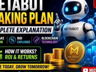 MetaBot Staking Plan Explained | ROI, Blockchain & Crypto Staking Guide 2026