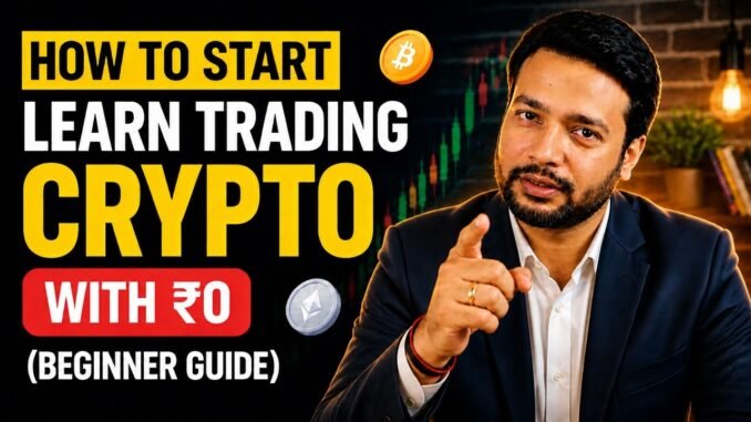 How to Start Learn Trading Crypto with $0 (Beginner Guide)