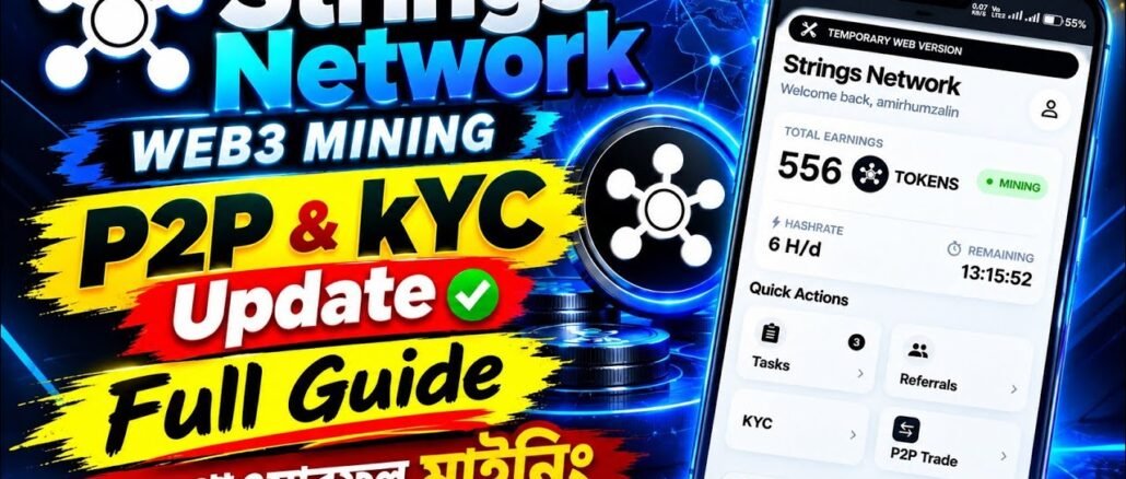 Strings Network Mining Guide || Strings Network P2P & KYC || Strings network token Withdraw