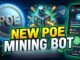 New POE Mining Bot 🤖 Earn POE Coins & Test Withdrawal | Crypto Mining 2026